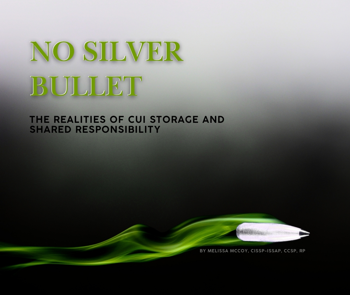 Read more about the article No Silver Bullet: The Realities of CUI Storage and Shared Responsibility